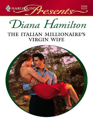 cover image of The Italian Millionaire's Virgin Wife